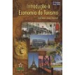 Introdução à economia do  turismo - E. J. Arendit - 3ª Edição 2002
